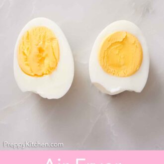Pinterest graphic of an air fryer hard boiled egg cut in half.