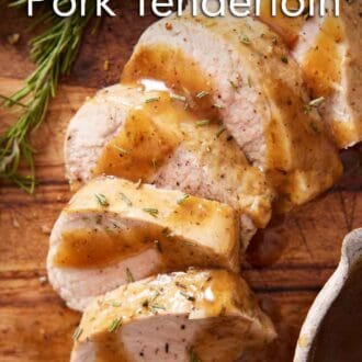 Pinterest graphic of a sliced Instant Pot pork tenderloin on a wooden serving board with gravy.