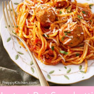 Pinterest graphic of a plate of Instant Pot spaghetti and meatballs with a fork topped with parmesan and parsley.