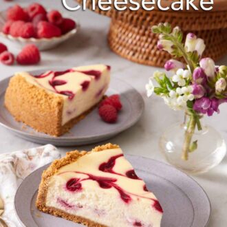 Pinterest graphic of two plates with slices of raspberry cheesecake. A mini vase of flowers with the rest of the cake in the background.