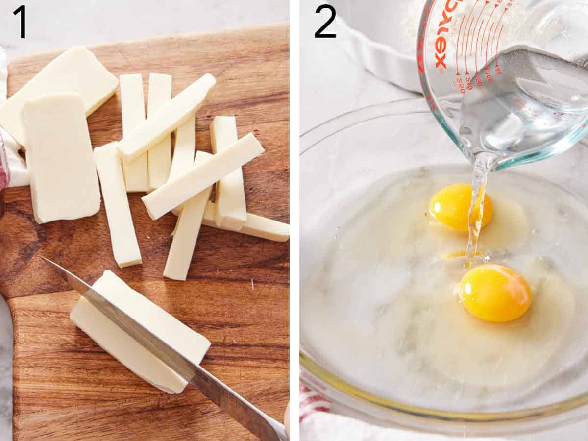 Set of two photos showing mozzarella cheese cut into sticks and water added to eggs in a bowl.