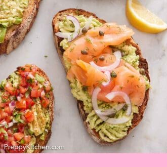 Pinterest graphic of four avocado toasts, one topped with a fried egg, one with smoked salmon, capers, and onions, and one with pico de gallo.