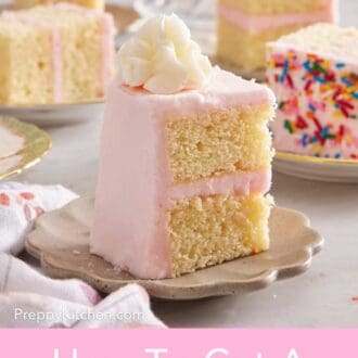 Pinterest graphic showing a close-up of a quartered slice of cake, frosted with pink frosting, on a small serving plate. Other quartered slices of cake in the background.