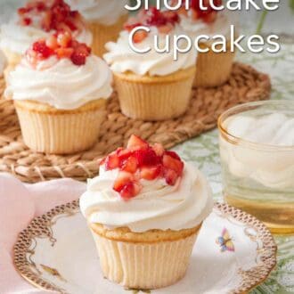 Pinterest graphic showing an assembled strawberry shortcake cupcake with a drink next to it.