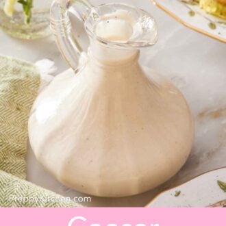 Pin image showing a cruet filled with Caesar dressing.