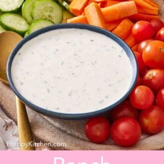 Pinterest graphic showing a bowl of ranch on a platter of colorful vegetables.