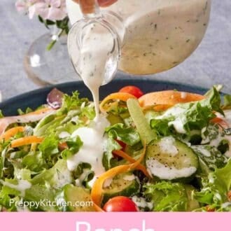 Pinterest graphic showing ranch poured over a fresh salad.