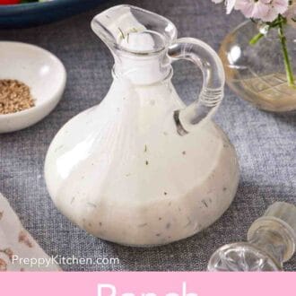 Pinterest graphic showing a glass carafe filled with homemade ranch.