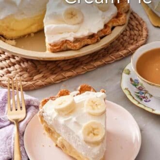 Pinterest graphic of a slice of banana cream pie alongside a cup of tea, with the rest of the pie in the background.