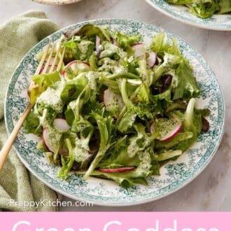 Pinterest graphic showing a dressed salad with a bowl of green goddess dressing just behind it.