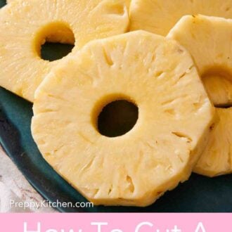 Pinterest graphic showing a close-up of pineapple rings.