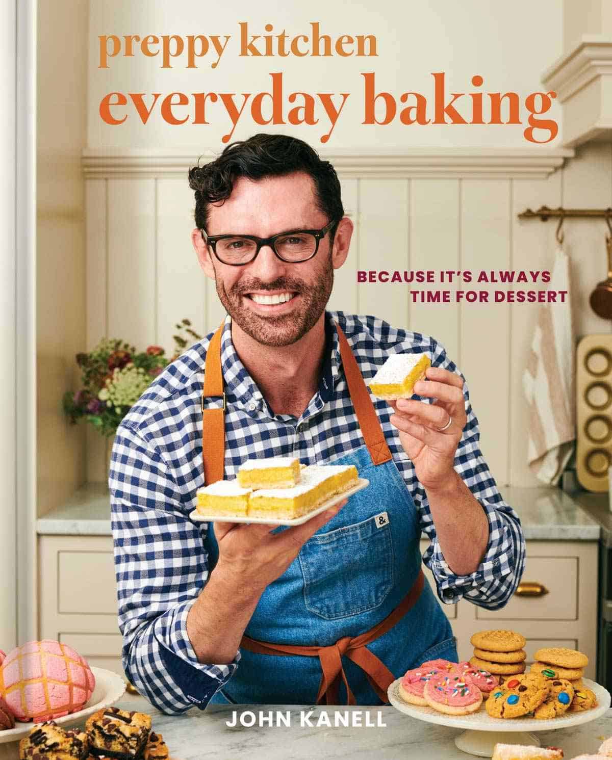 Cover of John Kanell's new cookbook, Preppy Kitchen Everyday Baking.