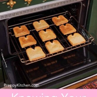 Pinterest graphic showing sliced bread toasted in the oven to demonstrate oven hot spots.