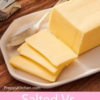Pinterest graphic showing a block of butter on a platter with slices cut off. More butter in the background.